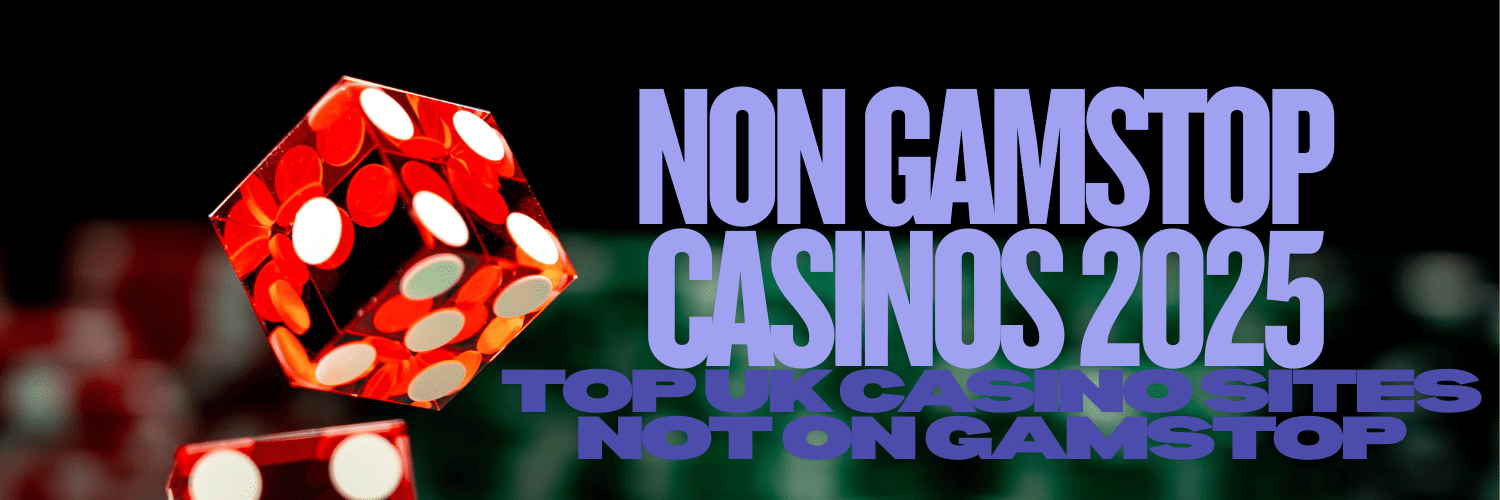 Top Non Gamstop Casinos in the UK Top Non Gamstop Casinos in the UK